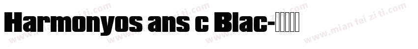 Harmonyos ans c Blac字体转换